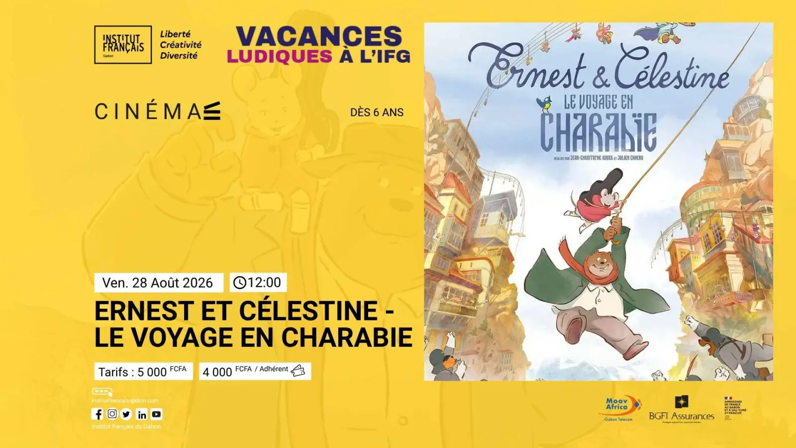Cinéma : Ernest et Célestine - Le Voyage en Charabie